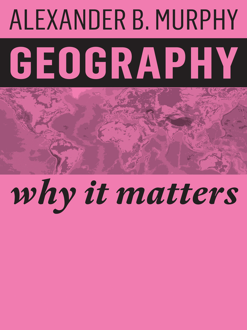 Title details for Geography by Alexander B. Murphy - Available